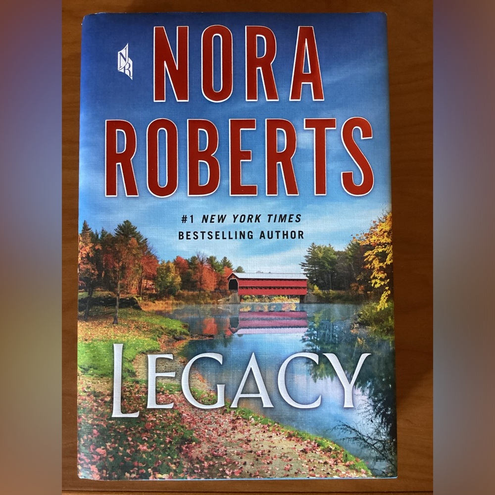 Nora Roberts Legacy by Nora Roberts New Hardcover Book Romance Thriller